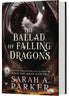 The Ballad of Falling Dragons (Standard Edition): A Novel