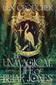 The Unmagical Life of Briar Jones: A Novel