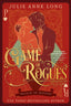 Game of Rogues: A Novel