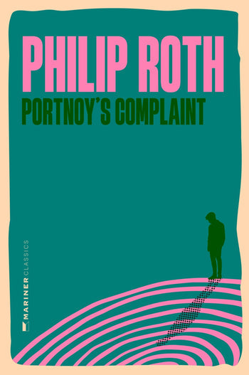 Portnoy’s Complaint: A Novel
