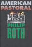 American Pastoral: A Novel