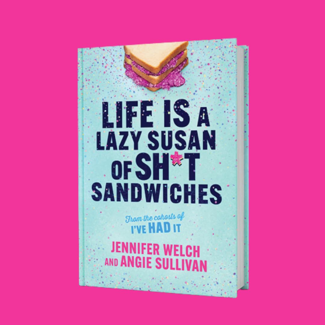 Life Is a Lazy Susan of Sh*t Sandwiches