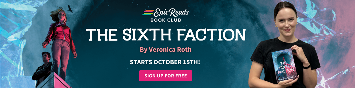 Promotional banner for the book club 'The Sixth Faction' featuring the title by Veronica Roth, start date, and a sign-up call to action. On the right, a woman holds up a copy of the book 'The Sixth Faction' against a dark, illustrated background with a character illustration on the left.