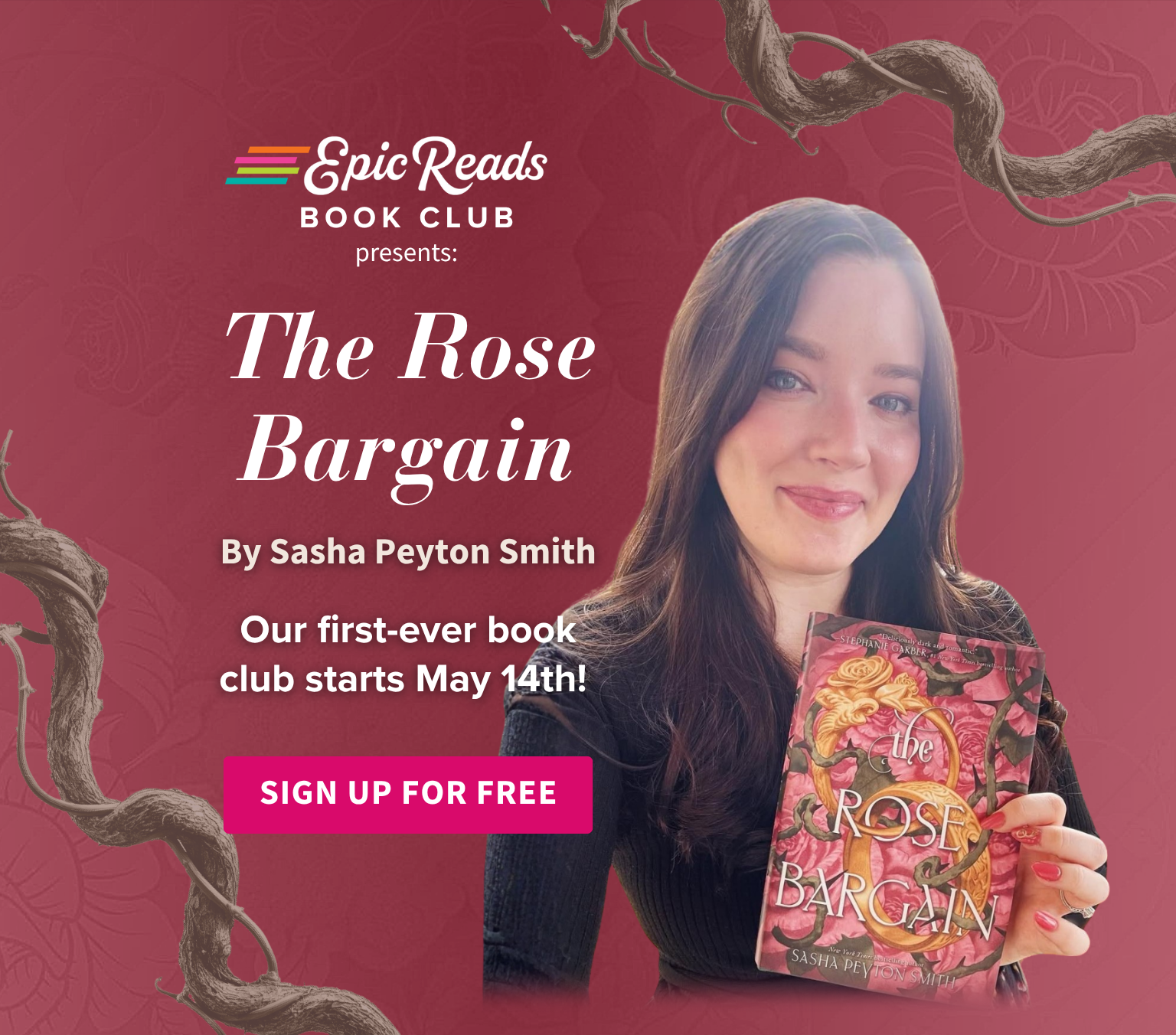 Epic Reads Book Club presents: The Rose Bargain by Sasha Peyton Smith. Our first-ever book club starts May 14th! Sign up for free.