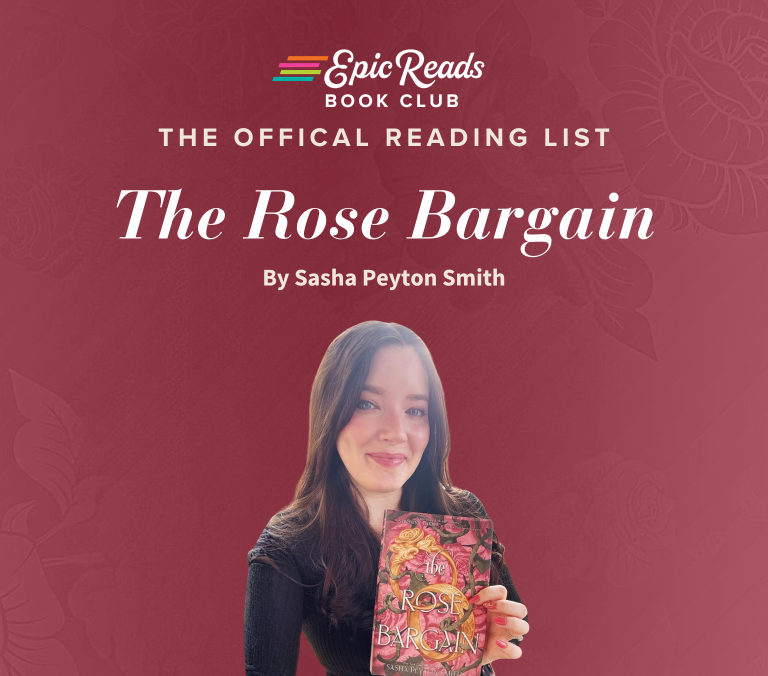 Person holding a book titled 'The Rose Bargain' with Epic Reads Book Club branding on a red background.