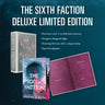 The Sixth Faction Deluxe Limited Edition