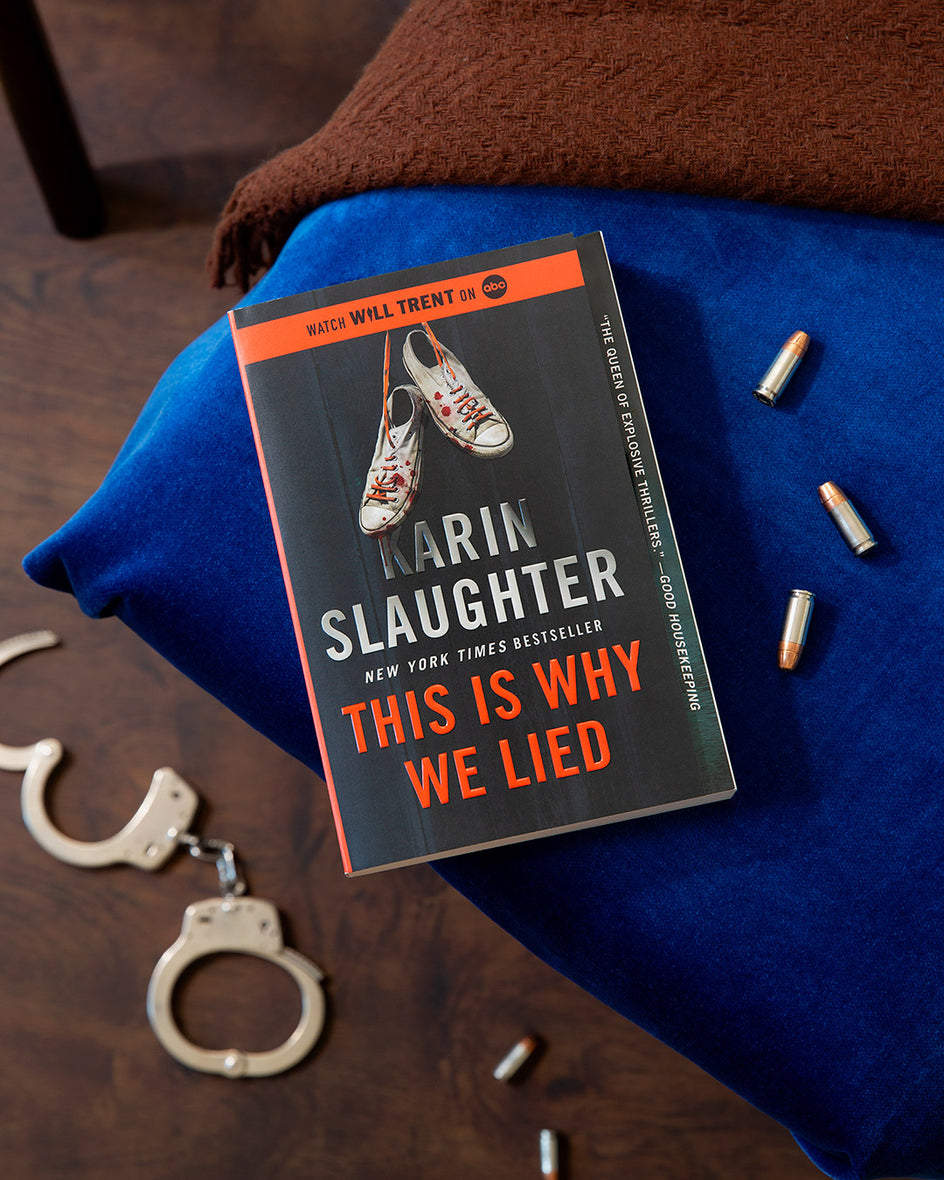 This Is Why We Lied: A Will Trent Thriller