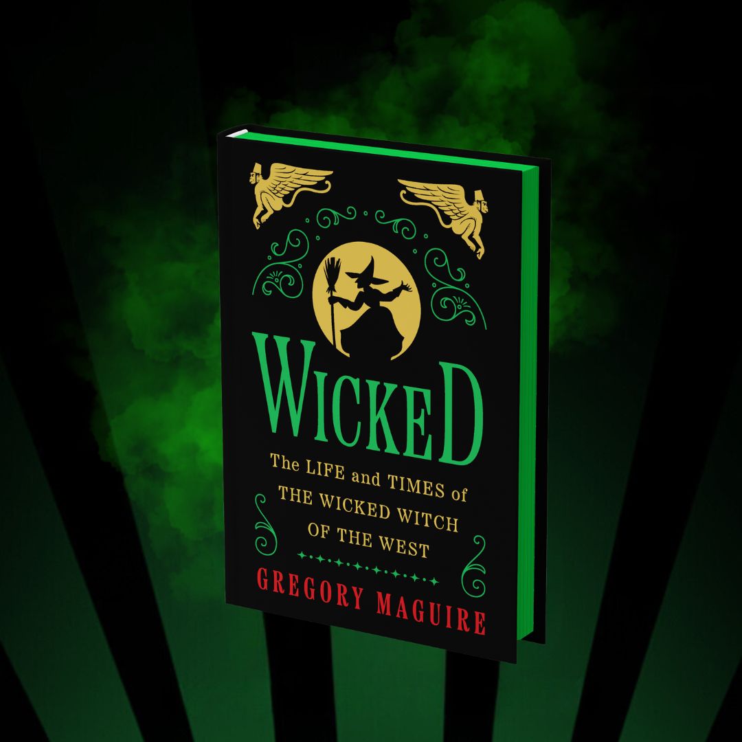 Wicked Collector’s Edition: The Life and Times of the Wicked Witch of the West