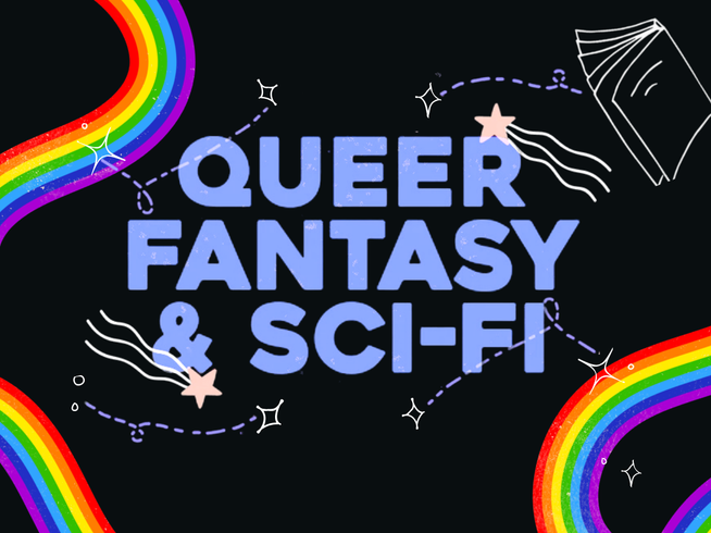 Text 'Queer Fantasy & Sci-Fi' with rainbow and star graphics on a black background