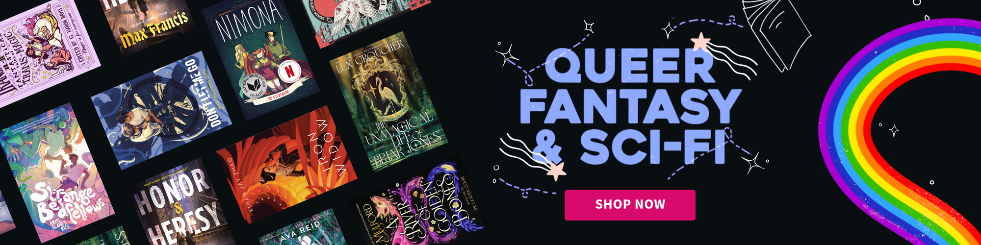 Promotional banner for 'Queer Fantasy & Sci-Fi' with book covers and a rainbow, on a black background.