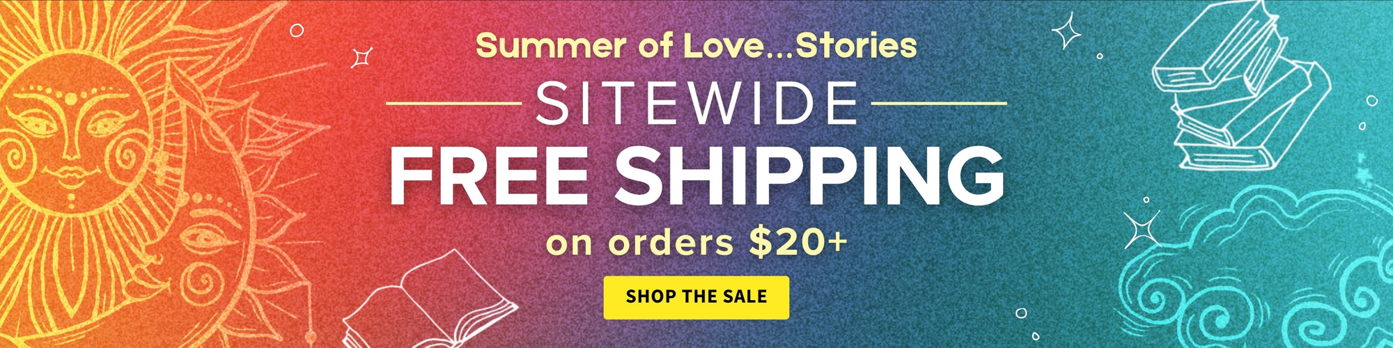 Promotional banner reading 'Summer of Love...Stories — Sitewide Free Shipping on orders $20+' on a colorful sun-and-books background.