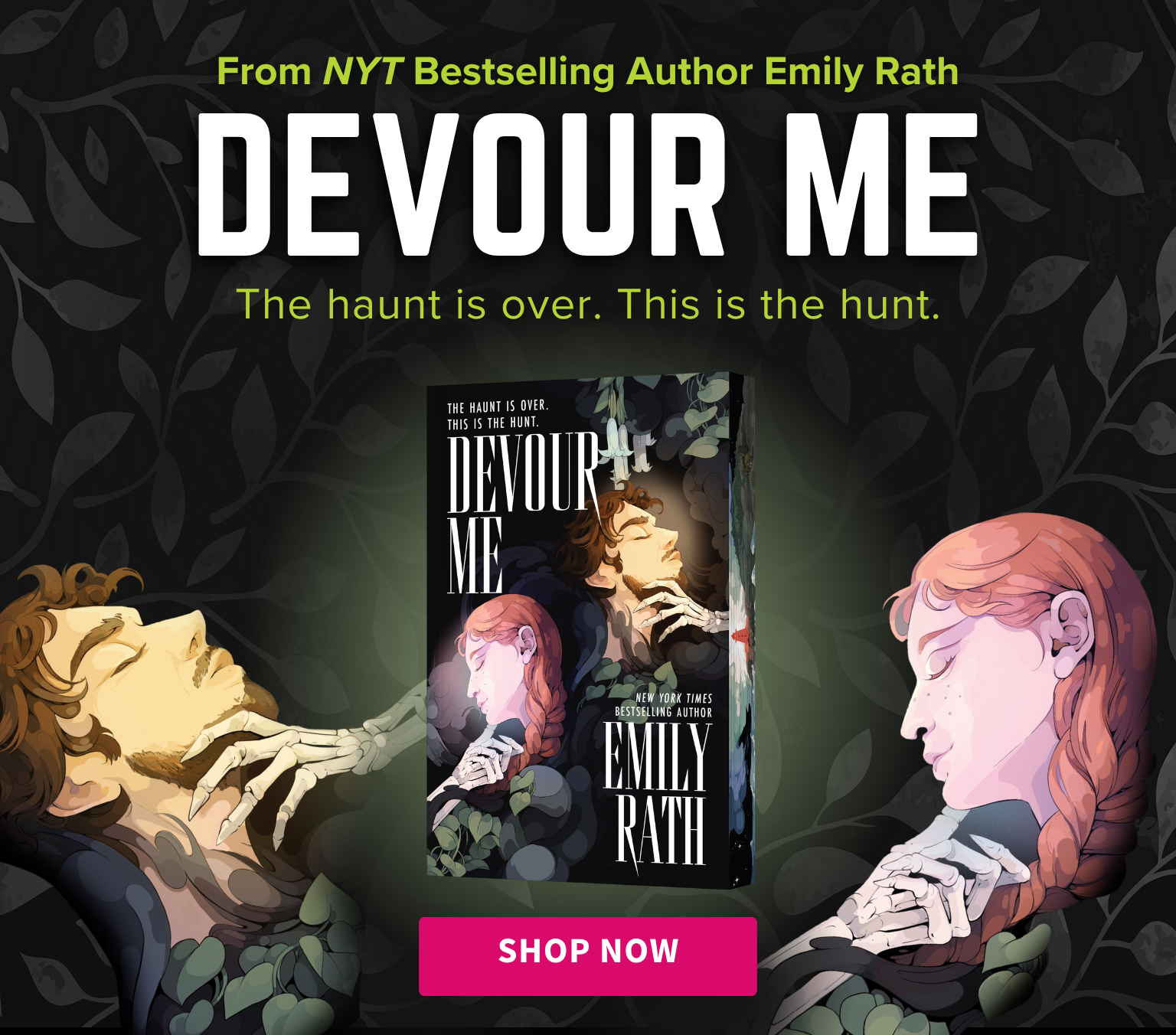 Book cover and promotional banner for the novel 'Devour Me' by Emily Rath, featuring illustrated figures on both sides and a pink 'Shop Now' button.