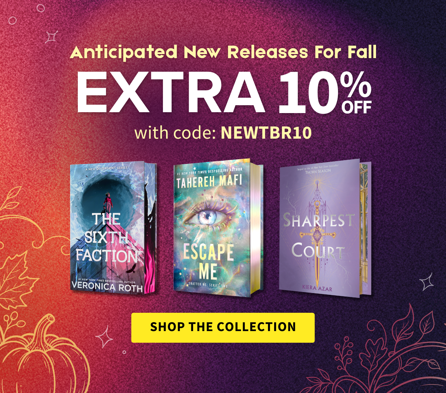 Promotional banner with large text reading 'Anticipated New Releases For Fall' and 'EXTRA 10% OFF' with code 'NEWTBR10' and a yellow Shop the Collection button