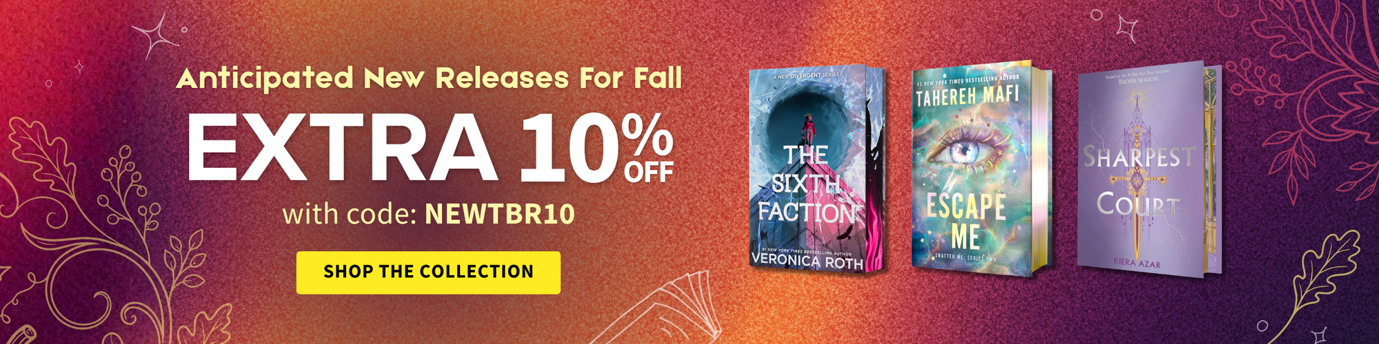 Promotional banner with large text reading 'Anticipated New Releases For Fall' and 'EXTRA 10% OFF' with code 'NEWTBR10' and a yellow Shop the Collection button