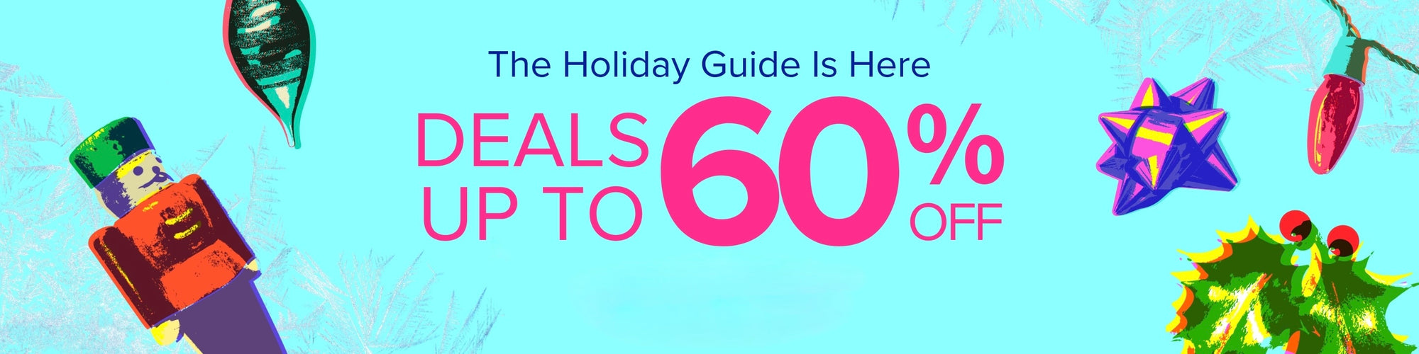 Promotional banner for holiday deals with colorful Christmas decorations on a blue background.