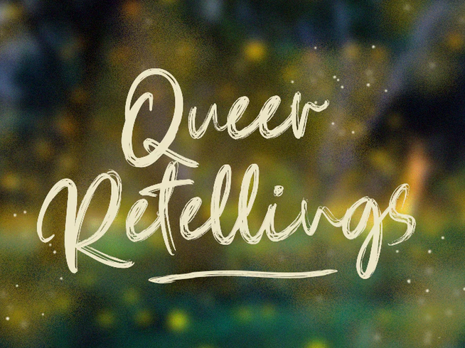Text 'Queer Retellings' in white on a blurred green and blue background